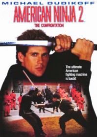 American Ninja 2: The Confrontation (1987) American Ninja 2: The Confrontation (1987)