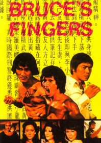 Bruce’s Fingers (1976) Bruce’s Fingers (1976)