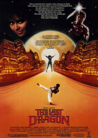 The Last Dragon (1985) The Last Dragon (1985)
