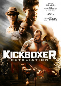 Kickboxer: Retaliation (2018) Kickboxer: Retaliation (2018)